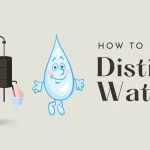 How to Distill Water